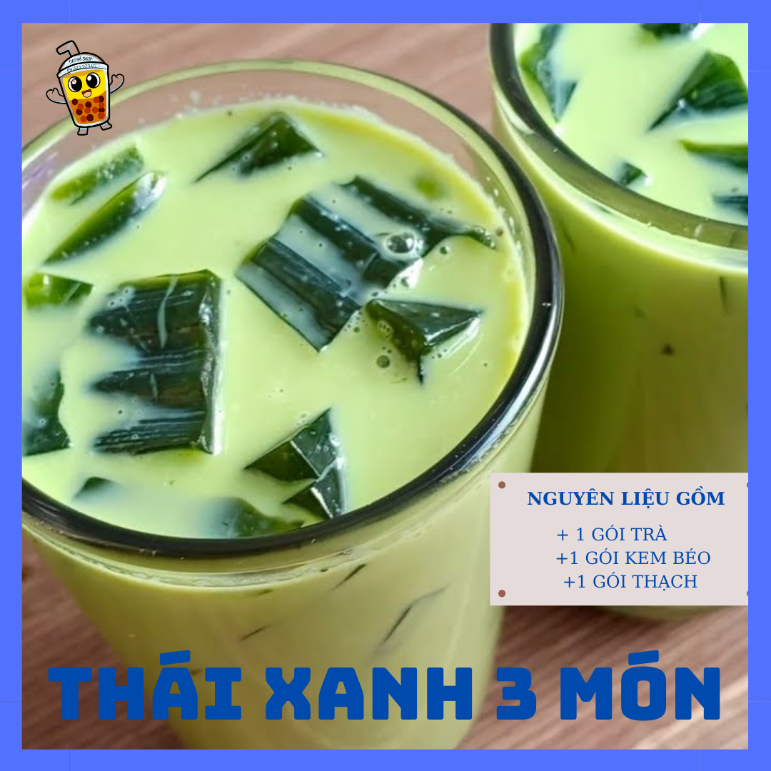 SÉT LÀM TRÀ SỮA THÁI XANH/ NGUYÊN LIỆU LÀM TRÀ SỮA/ TRÀ THÁI