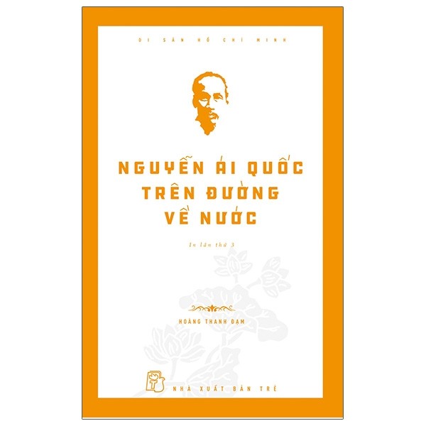 Di sản hồ chí minh - nguyễn ái quốc trên đường về nước
