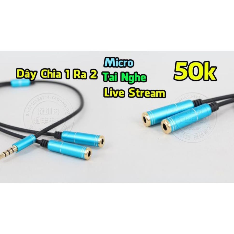 DÂY CHIA TAI NGHE 1 RA 2, DÂY CHIA MICRO 1 RA 2, DÂY CHIA LIVE STREAM 1 RA 2 ĐIỆN THOẠI