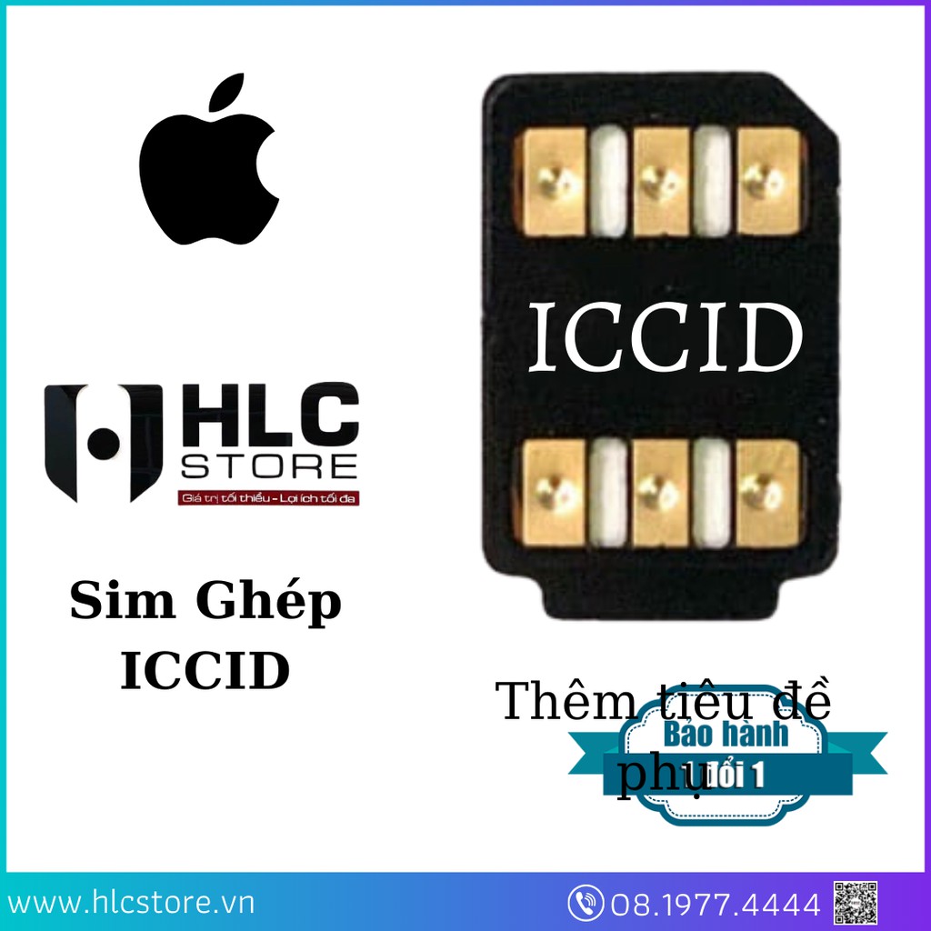 SIM GHÉP ĐỜI MỚI NHẤT FIX TẤT CẢ IPHONE - PRO ICCID# LUÔN LUÔN CẬP NHẬT FW MỚI NHẤT