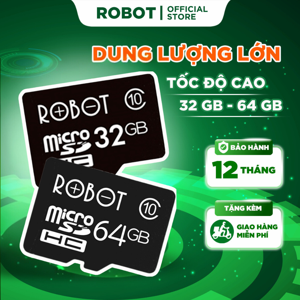 Thẻ nhớ Robot thẻ nhớ Micro SDHD TF dung lượng 32Gb 64Gb tốc độ xử lý cao chuyên dụng loa máy chơi g