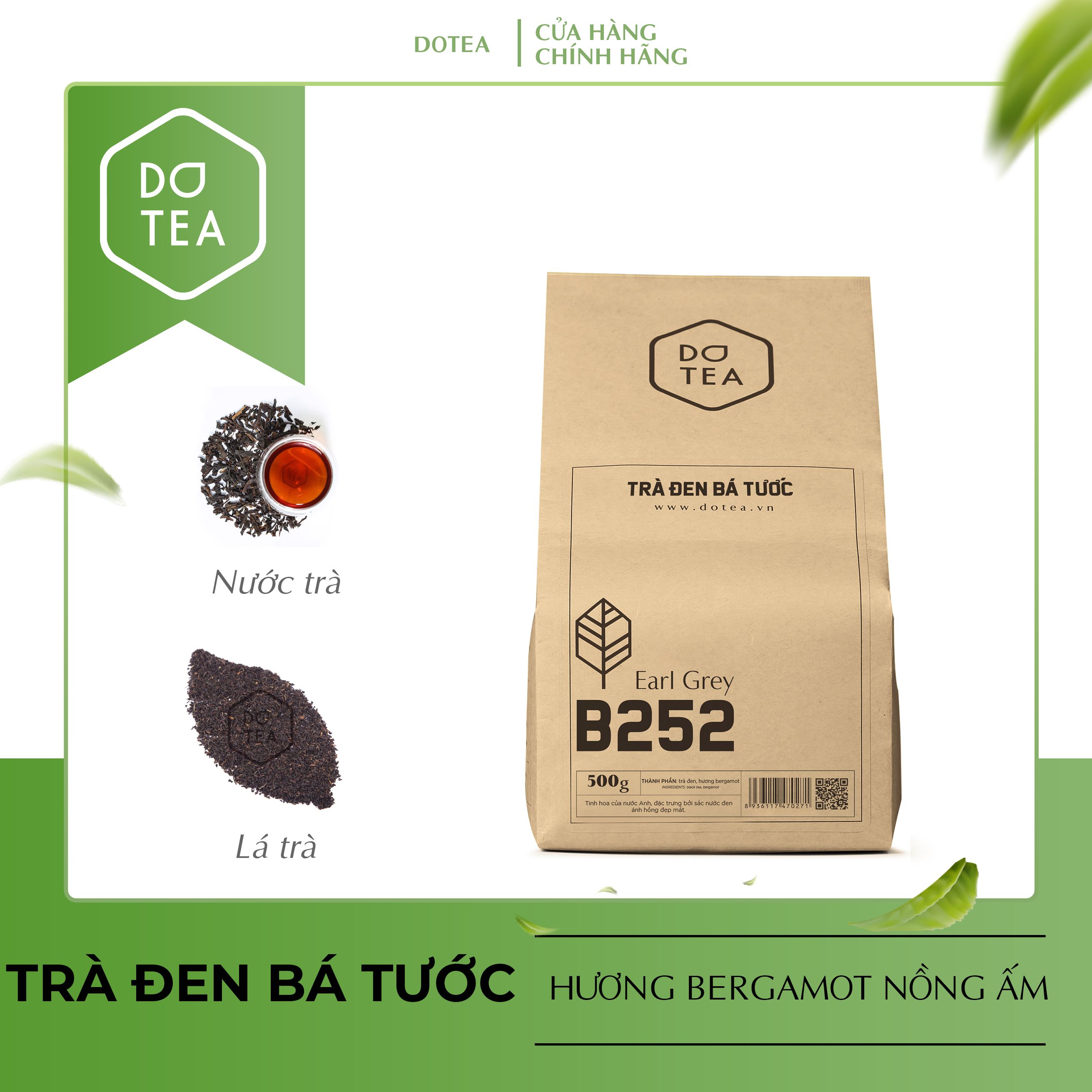 Hồng trà pha trà sữa, gói 500gam trà đen bá tước B252 Dotea chuyên dùng cho pha chế - chát nhẹ, thơm mùi tinh dầu vỏ cam Bergamot (HỎA TỐC)