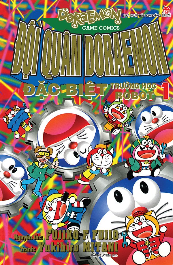 Kim Đồng - Đội quân Doraemon đặc biệt - Trường học robot - Tập 1