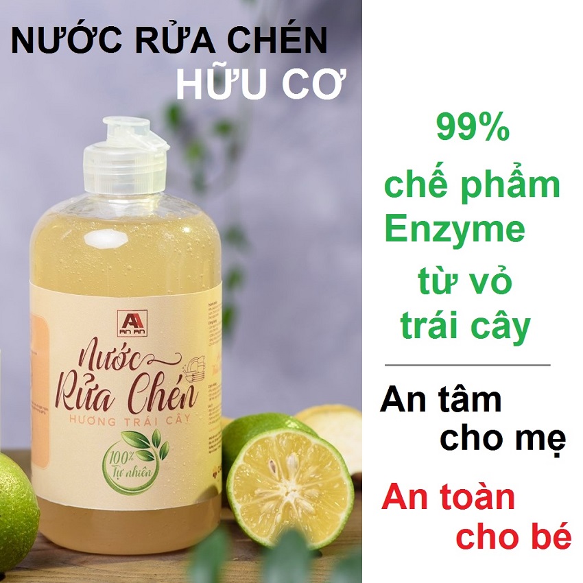 Nước rửa chén hữu cơ an an - 99% enzyme từ vỏ trái cây - an toàn cho mẹ - an tâm cho bé
