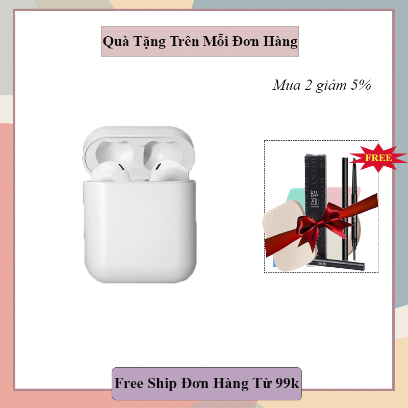 Tai nghe cảm ứng I12 kết nối blutooth
