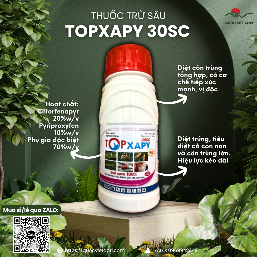  Thuốc trừ sâu TOPXAPY 30SC  chai 240ml  - Chlorfenapyr 20%w v + Pyriproxyfen 10% w v Trừ bọ trĩ bọ cánh tơ sâu cuốn lá sâu đục thân sâu xanh 