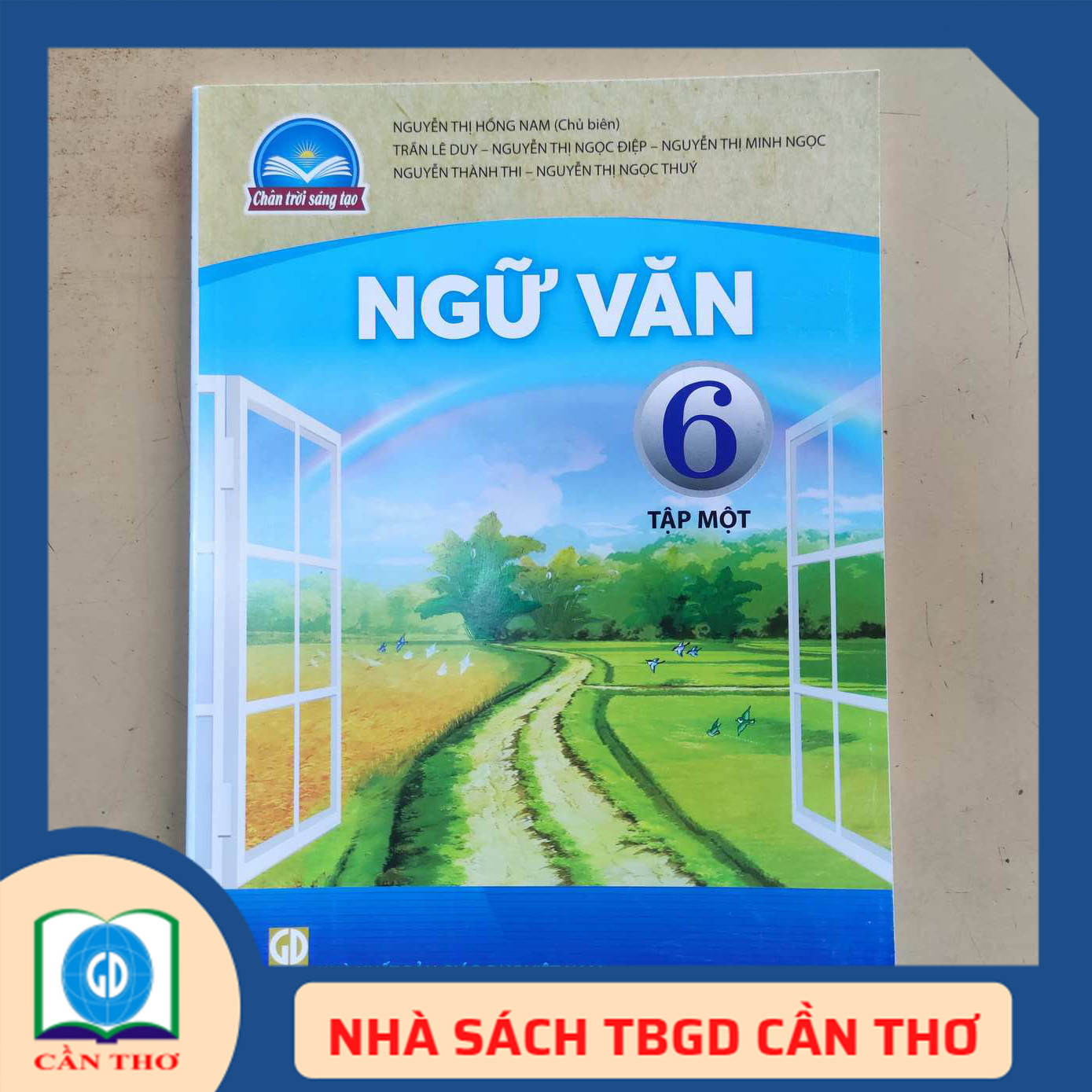 Ngữ Văn 6 Tập 1 Chân Trời Sáng Tạo