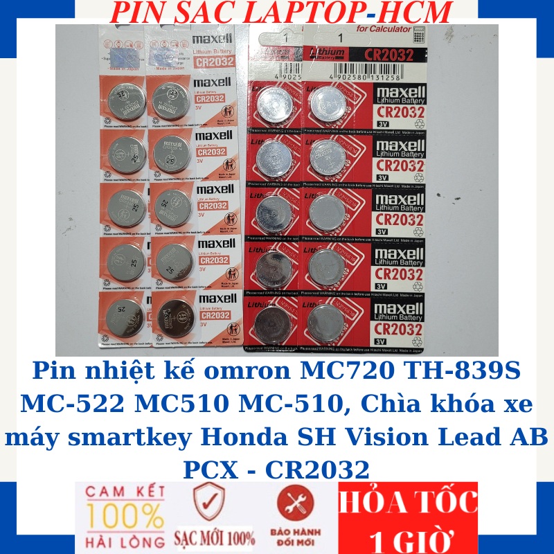 Pin nhiệt kế omron MC720 TH-839S MC-522 MC510 MC-510, Chìa khóa xe máy smartkey Honda SH Vision Lead AB PCX - CR2032