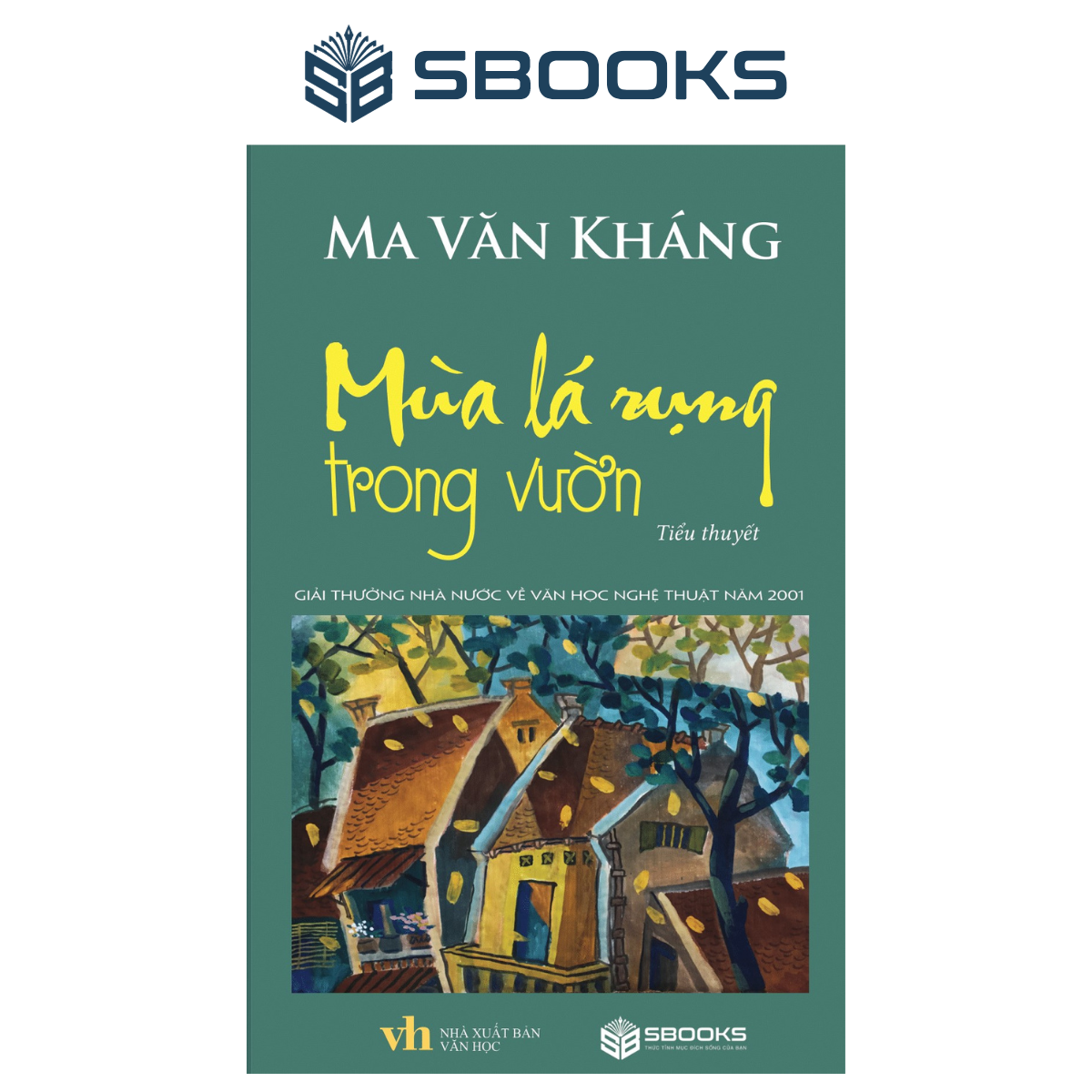Sách - Mùa lá rụng trong vườn - Sbooks