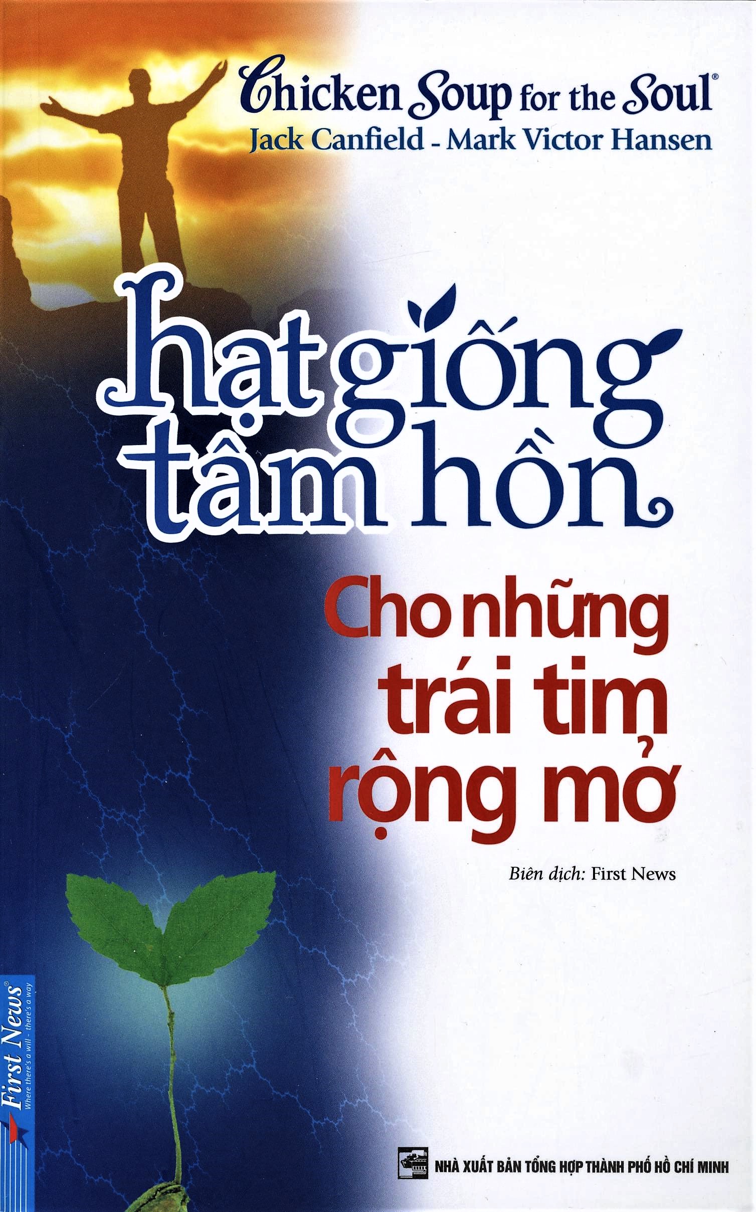Hạt giống tâm hồn - cho những trái tim rộng mở
