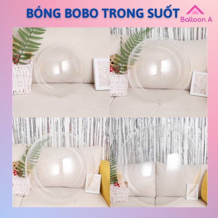 Bóng bay trong suốt BOBO, bóng jumbo trang trí sự kiện, trang trí sinh nhật