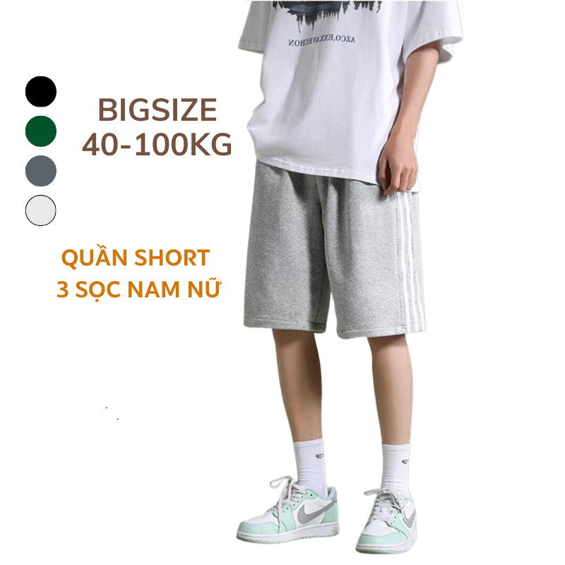 Quần 38-100kg short 3 sọc unisex nam nữ thời trang bigsize