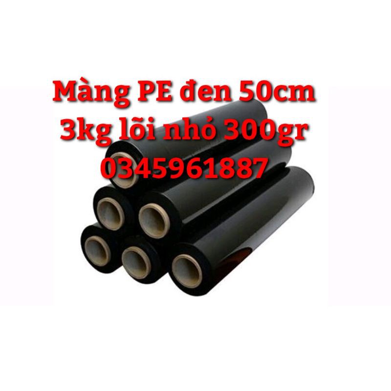Màng quấn pe đen 50cm 3ký lõi 300gr