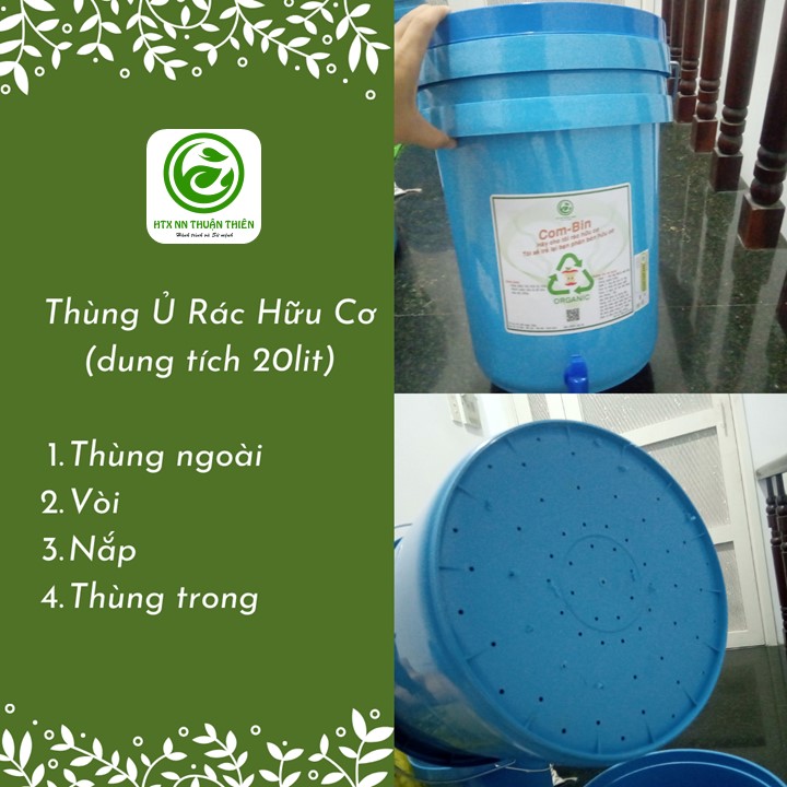 Thùng ủ rác hữu cơ, rác nhà bếp, đạm cá, dịch chuối,...