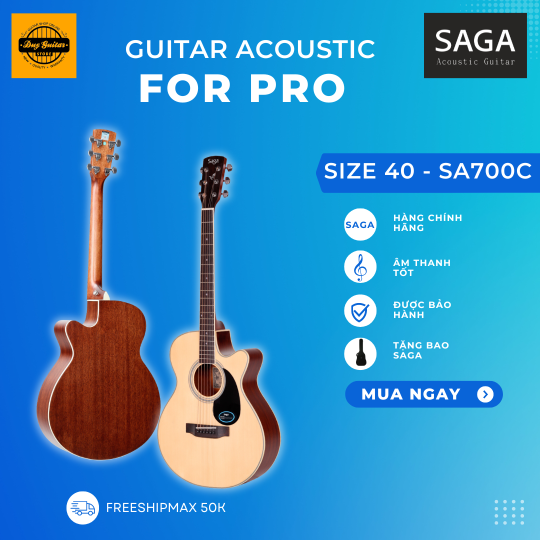 Đàn guitar acoustic Saga dòng SA700C full size 40 chính hãng Duy Guitar Store phân phối