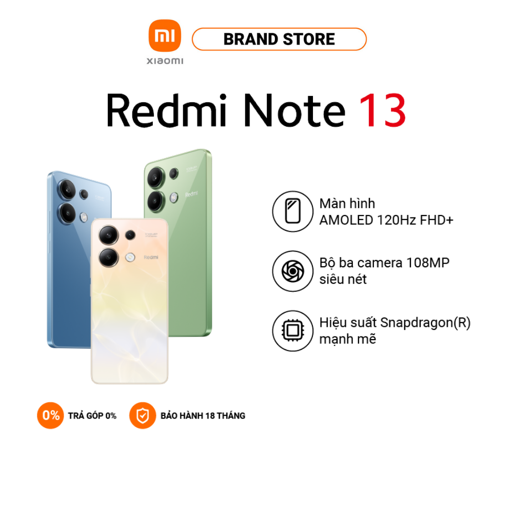 Điện thoại thông minh Redmi Note 13 6+128GB | Màn hình 120Hz AMOLED | Bộ 3 Camera 108MP | Pin 5000mAh