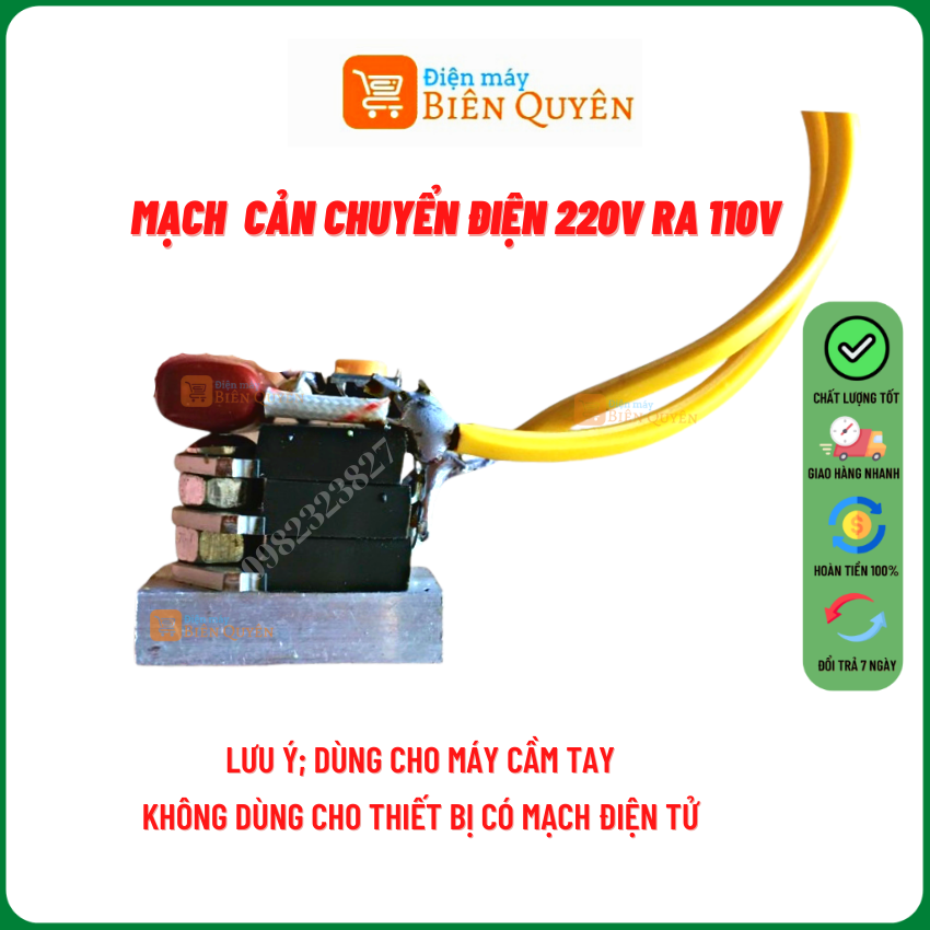 Mạch cản điện 220v về 110v - Dùng cho máy khoan, mài, cắt, xay sinh tố, rửa xe