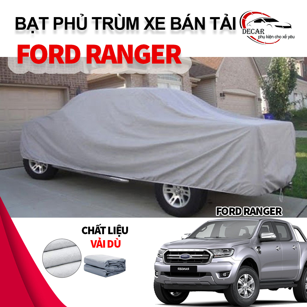 Bạt trùm bảo vệ xe bán tải Ford Ranger , bạt vải dù Oxford cao cấp bền đẹp đậy che kín xe oto bán tải , áo mưa che cho xe ô tô bán tải chống nắng mưa, bạc trùm xe ô tô 4 chỗ