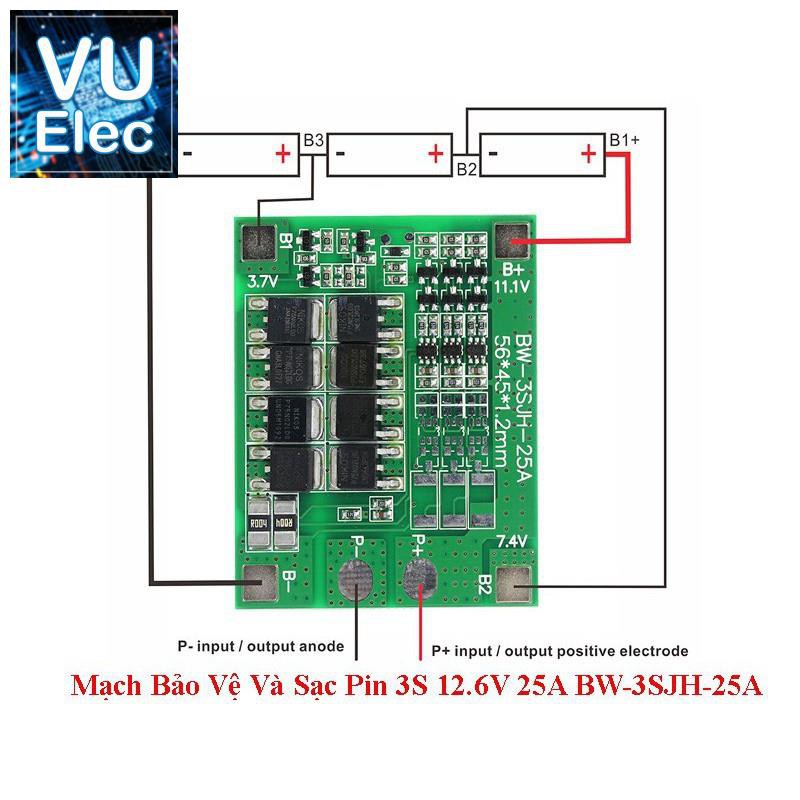 Mạch bảo vệ và sạc pin 3s 12.6v 25a bw-3sjh-25a