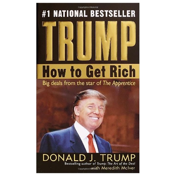 Sách ngoại văn - fahasa - trump: how to get rich