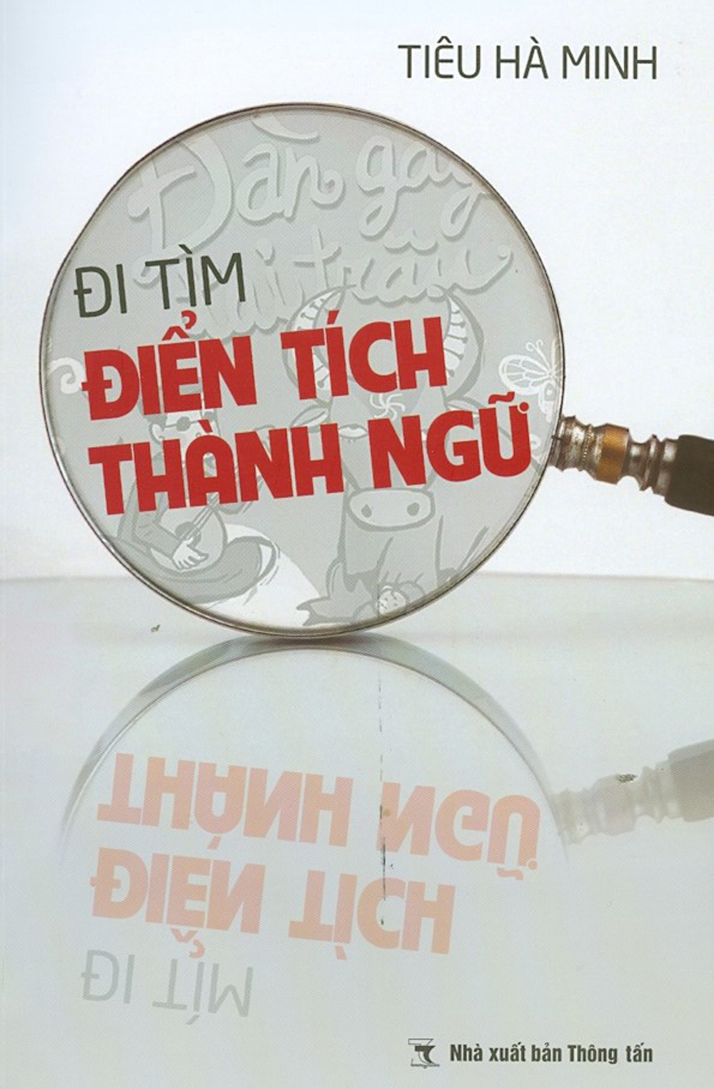Đi tìm điển tích thành ngữ