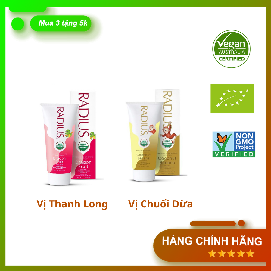 ] kem đánh răng hữu cơ cho bé dưới 2 tuổi vị chuối dừa, vị thanh long radius 85g date 2023