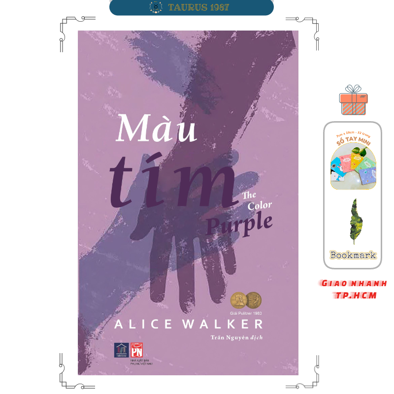 Sách Màu Tím (The color purple) tác phẩm đoạt giải Pulitzer và National Book (Alice Walker)