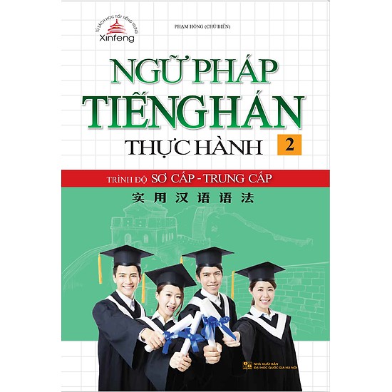 Sách - ngữ pháp tiếng hán thực hành : trình độ sơ cấp - trung cấp
