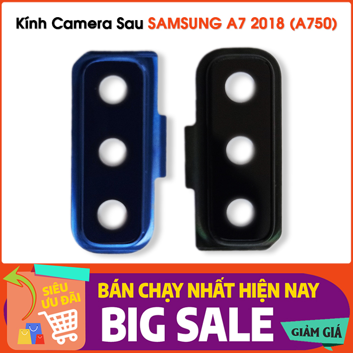 Kính Camera Sau SAMSUNG A7 2018 (A750) ✅ Khung kính cam sau thay thế cho camera Samsung Galaxy A7 2018 - A750