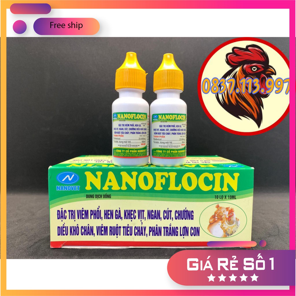 Nanoflocin hen khẹc , viêm phổi , chướng diều cho gà đá lọ 10 ml