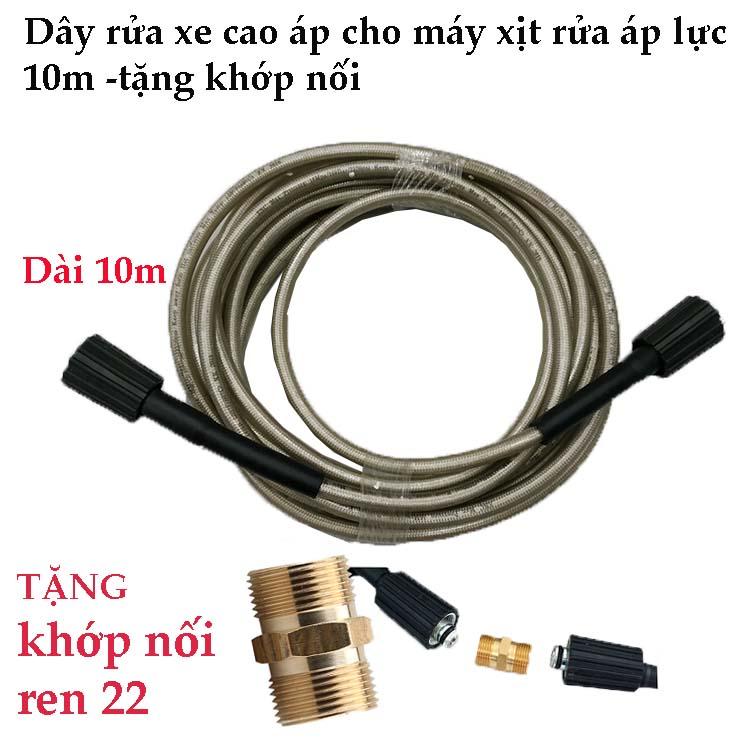 Dây rửa xe dùng cho máy xịt rửa áp lực - Ren trong 22mm Loại 10m - Tặng khớp nối dây