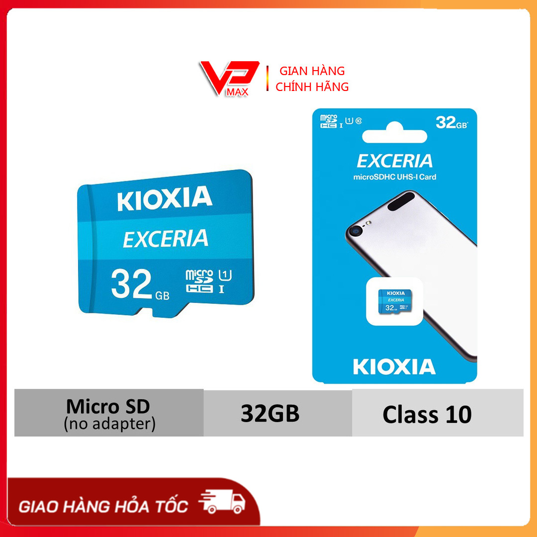 VPMAX - Thẻ nhớ 32GB class 10 Kioxia (Toshiba) tốc độ cao 100MB/s dùng cho điện thoại, camera