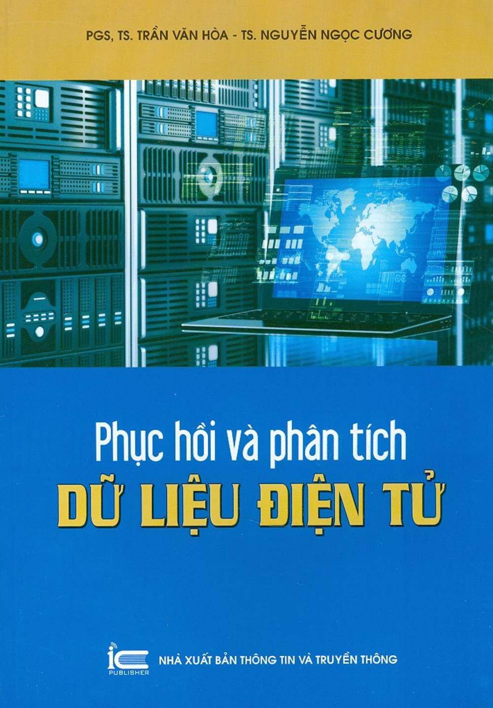 Phục Hồi Và Phân Tích Dữ Liệu Điện Tử