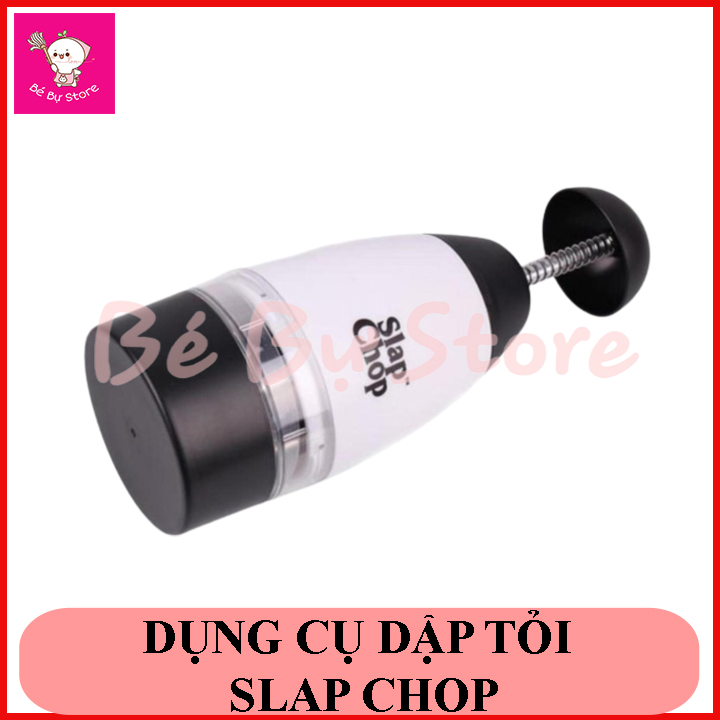 DỤNG CỤ DẬP HÀNH TỎI SLAP CHOP CỰC HOT