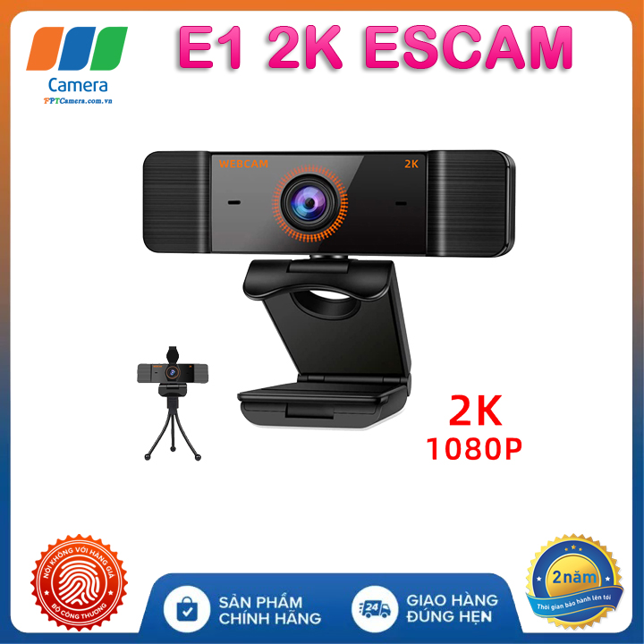Webcam e1 escam full 2k học online - hội họp trực tuyến