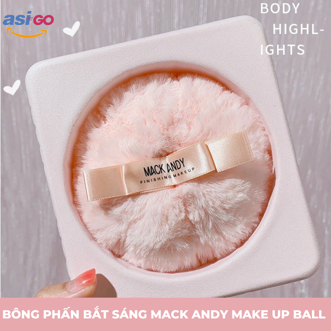 Bông phấn bắt sáng mack andy make up ball cao cấp chất lượng