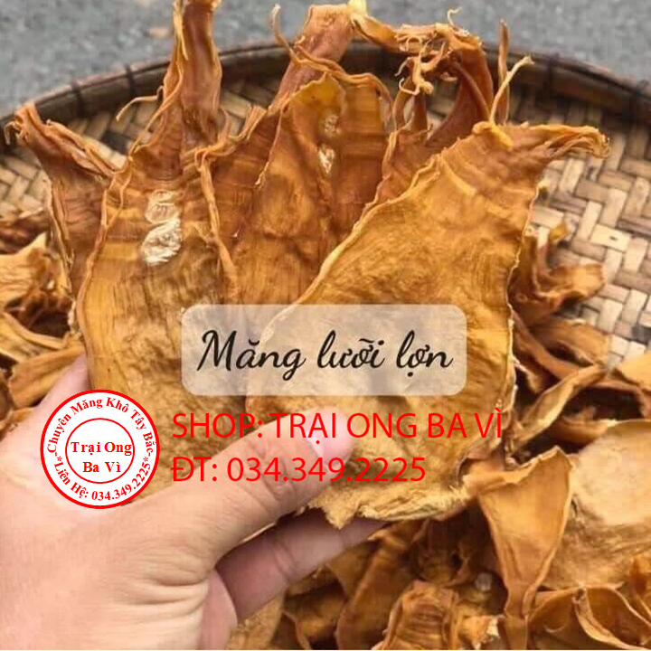 Măng lưỡi lợn phơi khô loại 1 500 gam