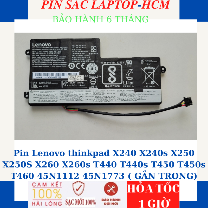 Pin Lenovo thinkpad X240 X240s X250 X250S X260 X260s T440 T440s T450 T450s T460 45N1112 45N1773 ( GẮN TRONG)