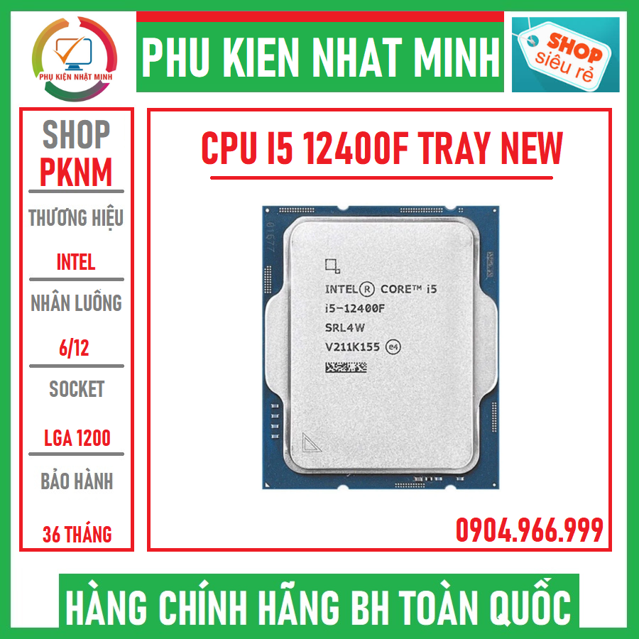 Bộ vi xử lý cpu intel i5 12400f tray new ko fan socket lga1700 bh 36th