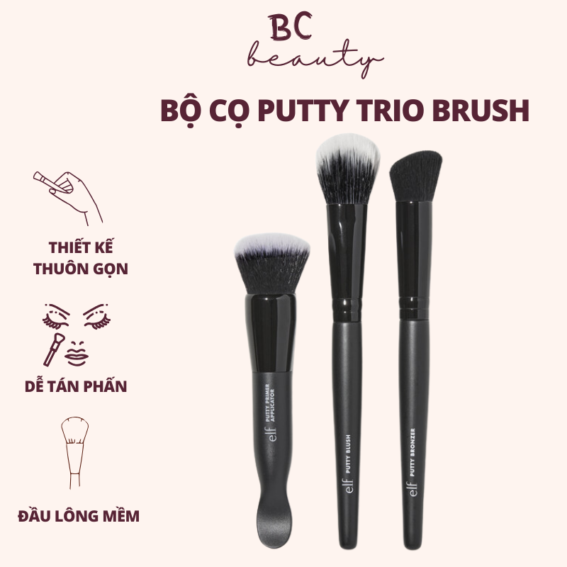 Bộ cọ trang điểm putty trio brush | cọ tán kem lót, cọ má hồng, cọ tạo khối, tiện lợi cho những cô nàng xê dịch, du lịch