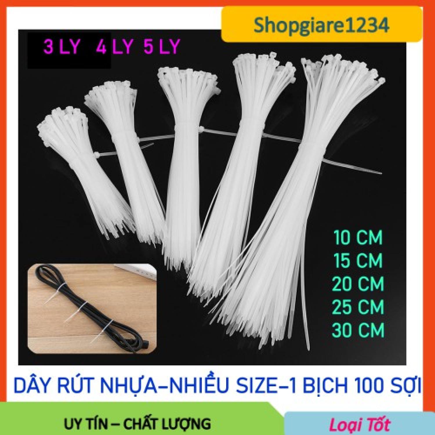 Dây Rút Nhựa (Loại Tốt)- 1 Bịch 100-120 Sợi Size 10CM, 15CM, 20CM, 30CM