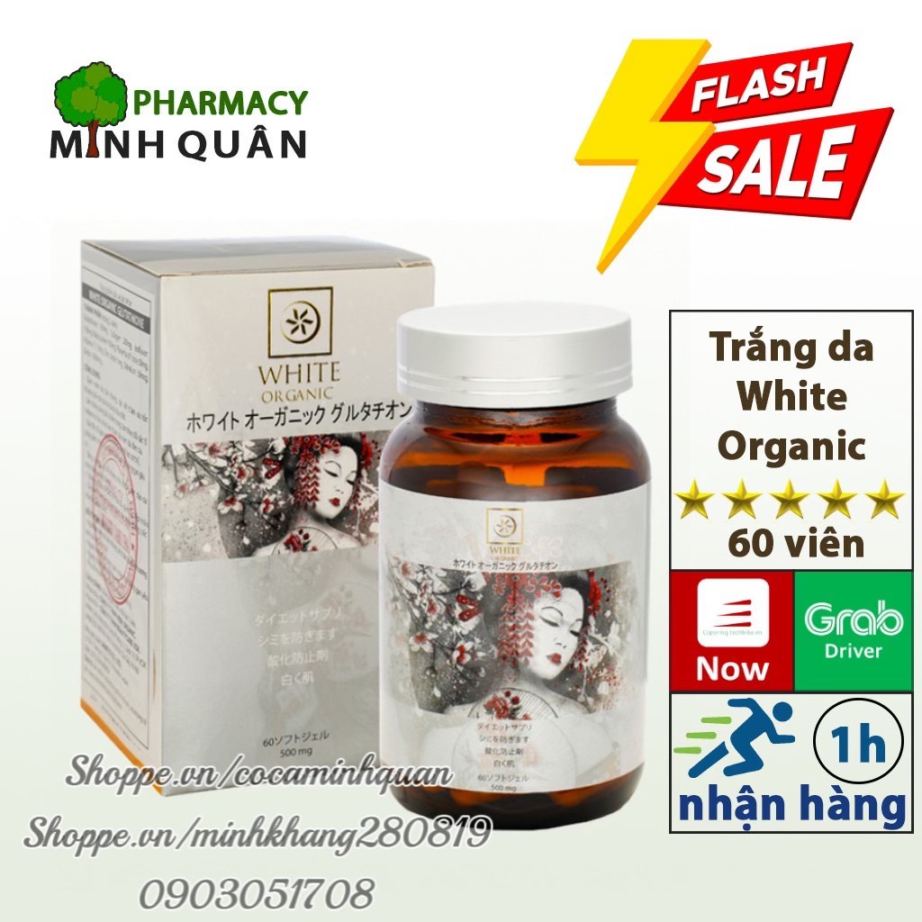 Viên trắng da hết nám white organic glutathione nhật -minh quân