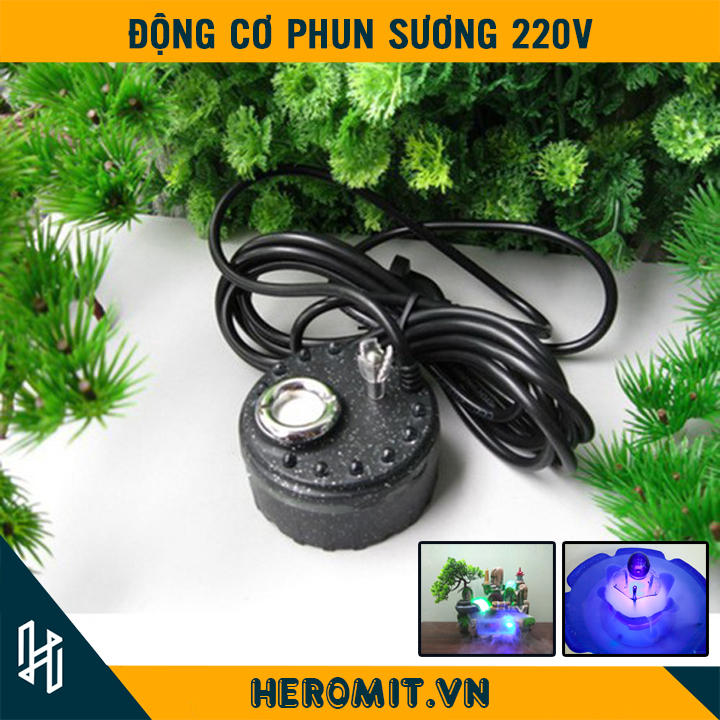 Phun sương tạo ẩm led động cơ phun sương 220vac