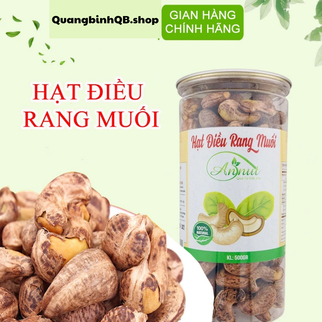 Hạt điều rang muối ANNUT nguyên hạt vỏ lụa 500g,hạt điều rang muối a cồ hàng loại 1 hạt to, dễ tróc vỏ, giàu dinh dưỡng