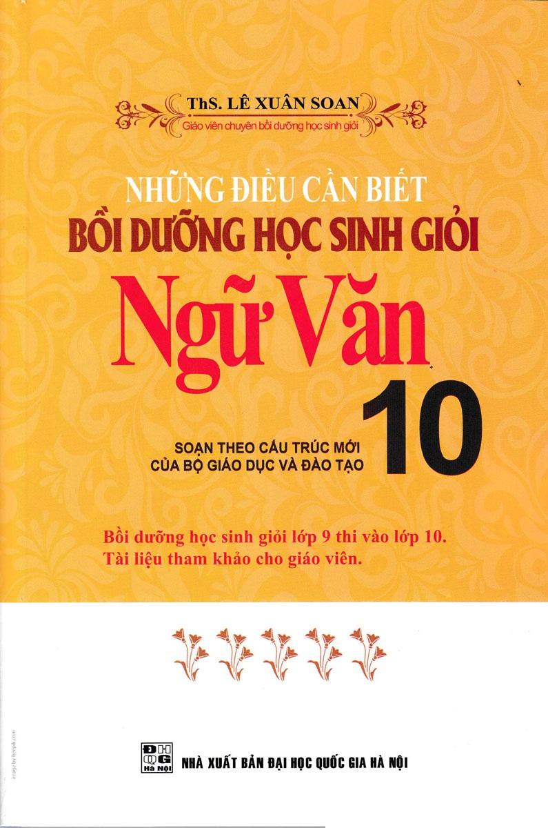 Những điều cần biết bồi dưỡng học sinh giỏi ngữ văn 10
