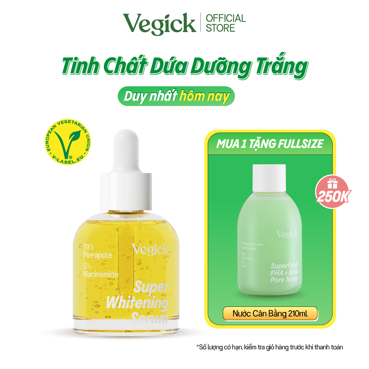 Tinh Chất Dứa Dưỡng Trắng Vegick Super Whitening Serum 30ml