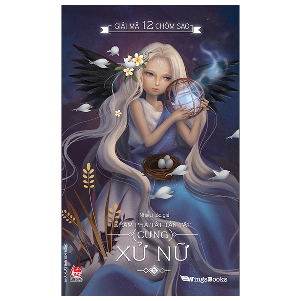 Fahasa - Giải Mã 12 Chòm Sao - Khám Phá Tất Tần Tật Cung Xử Nữ (Tái Bản 2019)