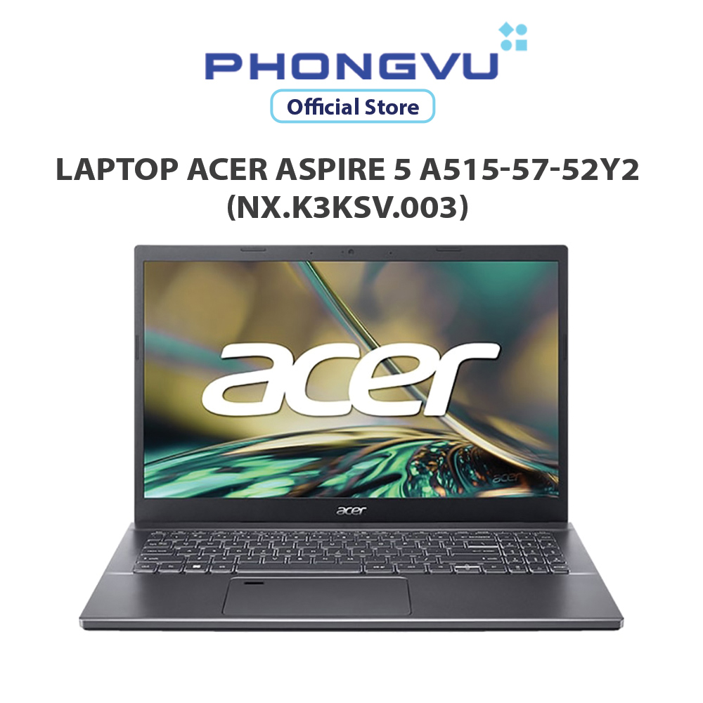 Máy tính xách tay/ Laptop Acer Aspire 5 A515-57-52Y2    - Bảo hành 12 tháng