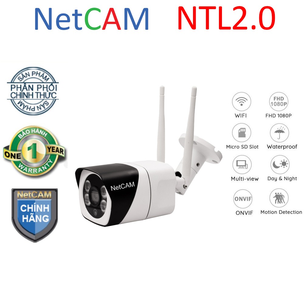 Camera WiFi Ngoài Trời NETCAM NTL2.0 (2MP) / NTL3.0 (3MP)
