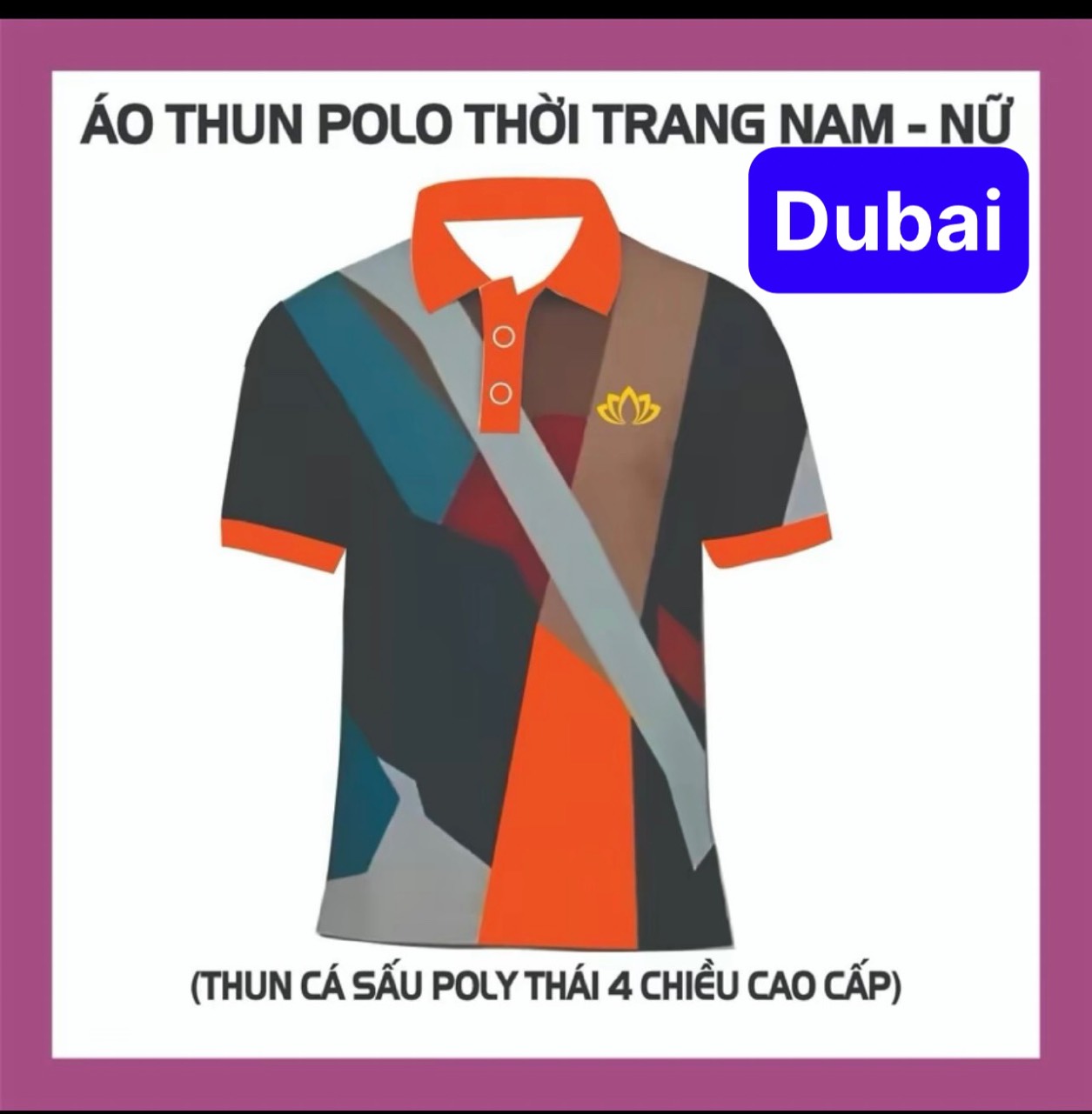 ÁO THUN POLO CỔ CAM HOA SEN SIÊU ĐẸP SƯ THÍCH MINH TUỆ - DUBAI FASHION